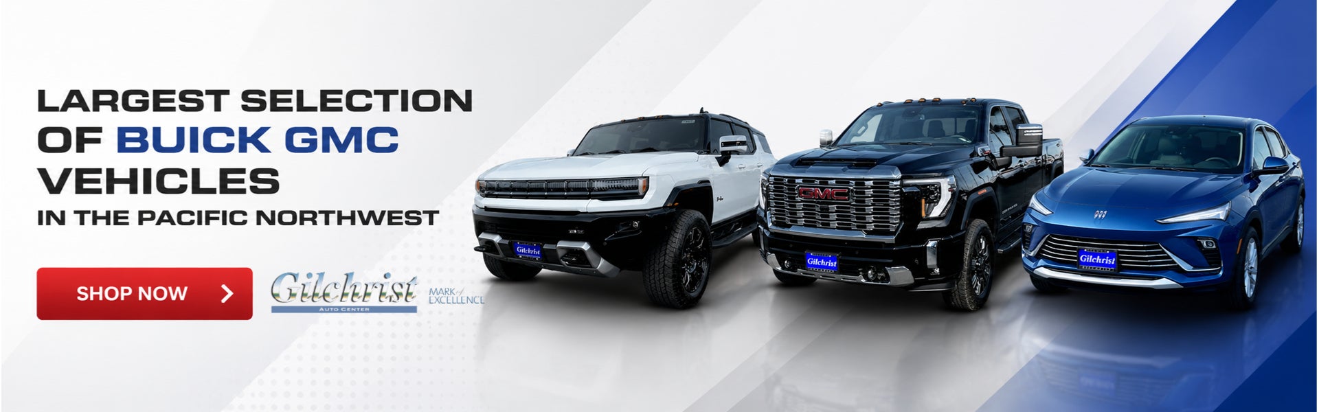 LARGEST SELECTION OF BUICK GMC VEHICLES IN THE PACFIC NORTHW